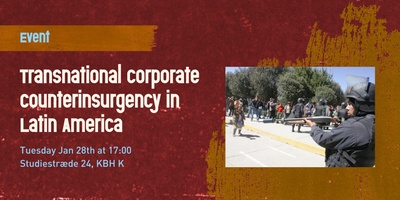 Transnational Corporate Counterinsurgency in Latin America