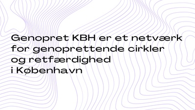 GENOPRET KBH_March meet up: Netværksmødet / Networkmeeting