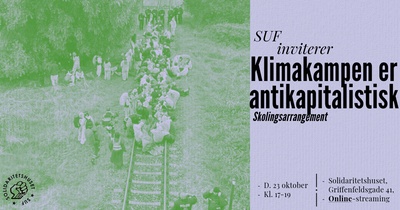 SUF inviterer: Skoling om klimakampen