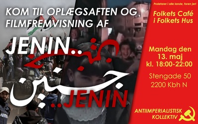 Kom til filmfremvisning af "Jenin Jenin" i Folkets Hus!