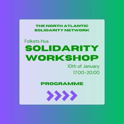 North Atlantic Solidarity Workshops