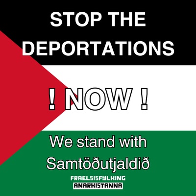 STOP the deportations of Palestinians in Iceland!