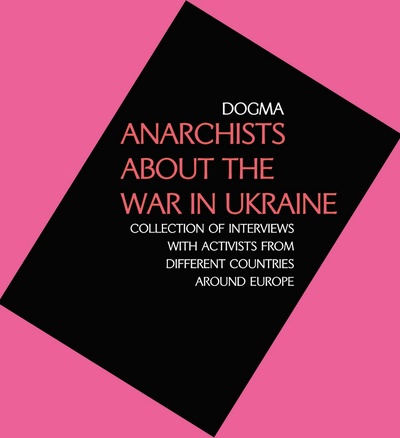 Book Presentation: Anarchists About the War in Ukraine