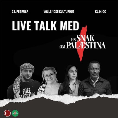 Live talk: En snak om Palæstina