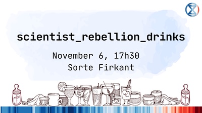 Drinks with Scientist Rebellion Denmark