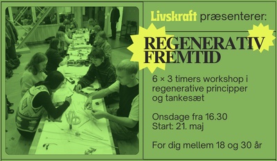 Regenerativ Fremtid - workshoprække