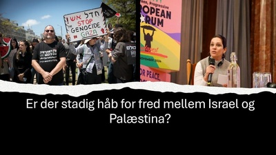 Er der stadig håb for fred mellem Israel og Palæstina?