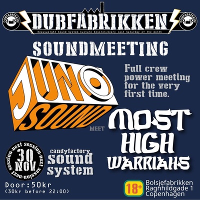 Dubfabrikken: Juno meets Most High Warriors