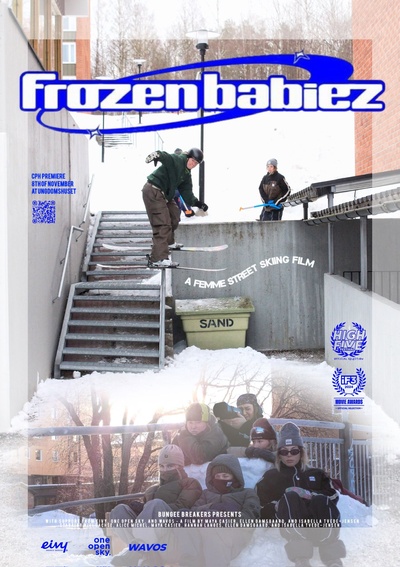 FROZEN BABIEZ PREMIERE - A Femme Street Skiing Film