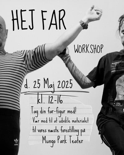 WORKSHOP : HEJ FAR Performance projekt