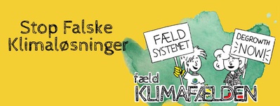 Klimacamp! Stop falske “grønne” løsninger!