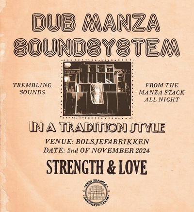 Dub Manza Soundsystem - In A Tradition Style