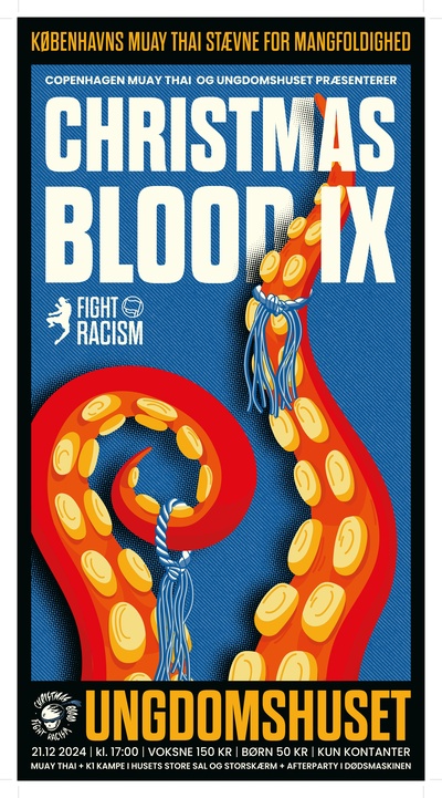 CHRISTMAS BLOOD IX FIGHT RACISM