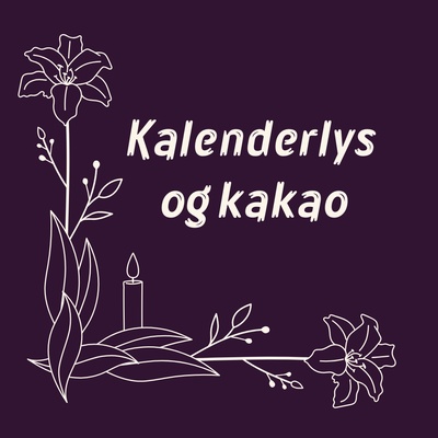 Kalenderlys og kakao