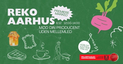 REKO Aarhus presents: Christmas Farmer's Market