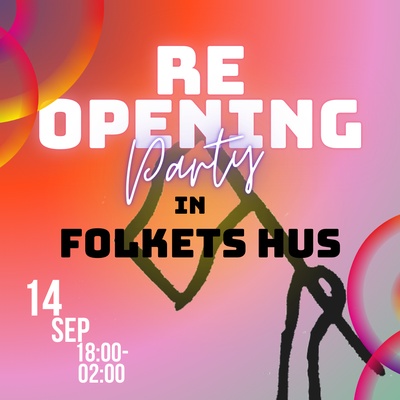 Folkets Hus Reopening Party