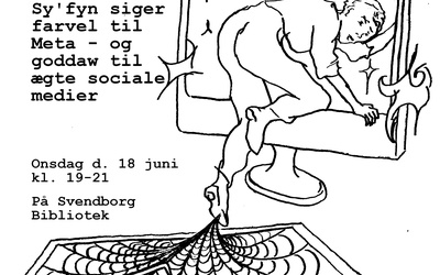 🕸 Slip mig det klistrer! Sy’fyn siger farvel til Meta og goddaw til ægte sociale medier
