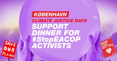 Støttemiddag for StopEACOP-aktivister // Support Dinner for StopEACOP-activists