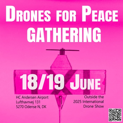 Drones for peace gathering - HCA Airport (Fyn) 18/19 June 2025