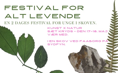 Festival For Alt Levende : Kunst- og naturfestival for unge på Sydfyn