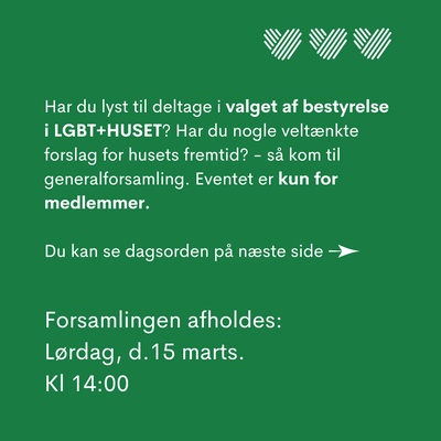 Generalforsamling // General Assembly @LGBT+Huset