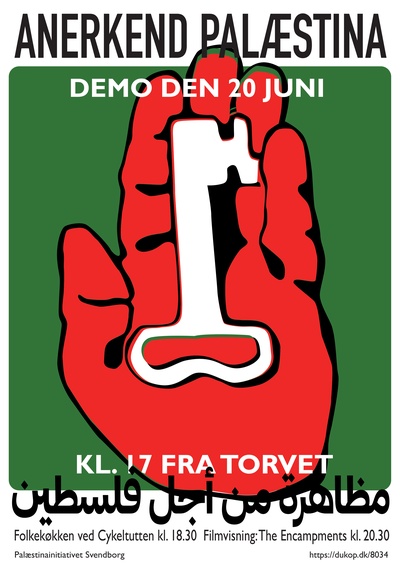🍉 Anerkend Palæstina 🇵🇸 Demonstration, Folkekøkken og filmvisningning