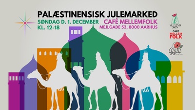 Palæstinensisk JULEMARKED // Meningsfulde julegaver // Café Mellemfolk | Aarhus