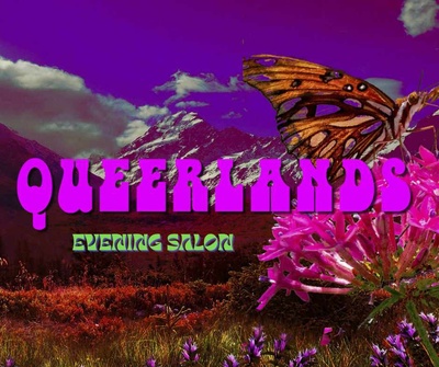 Queerlands: Evening Salon