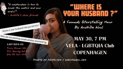 Where Is Your Husband? English Comedy Storytelling Show by Anshita Koul
