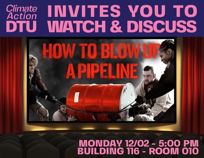 Movie Night - How to Blow Up a Pipeline