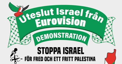 Massdemonstrationer: Uteslut Israel från Eurovision