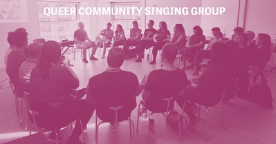 Queer Community Singing Group