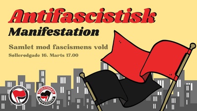 Antifascistisk Manifestation: Samlet mod fascismens vold