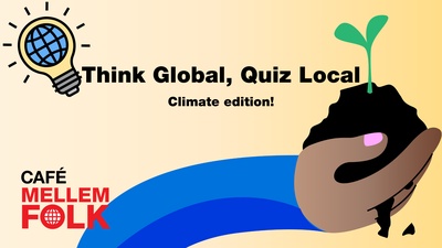 pubquiz in Mellemfolk - climate justice edition