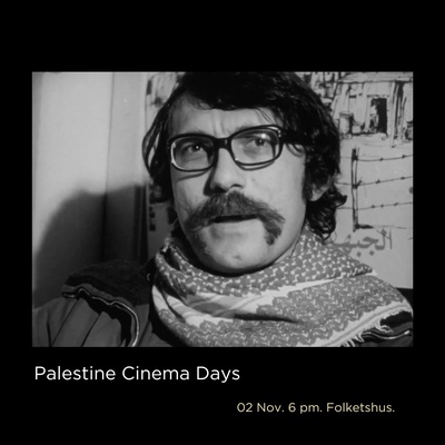 Palestine Cinema Days: ‘Resistance — Why?’ x 'Infiltrators'