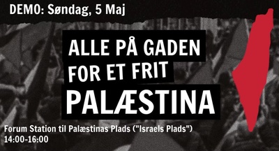 Forum Station til Palæstina Plads - alle på gaden for Palæstina!